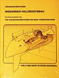 Moderner Holzbootsbau